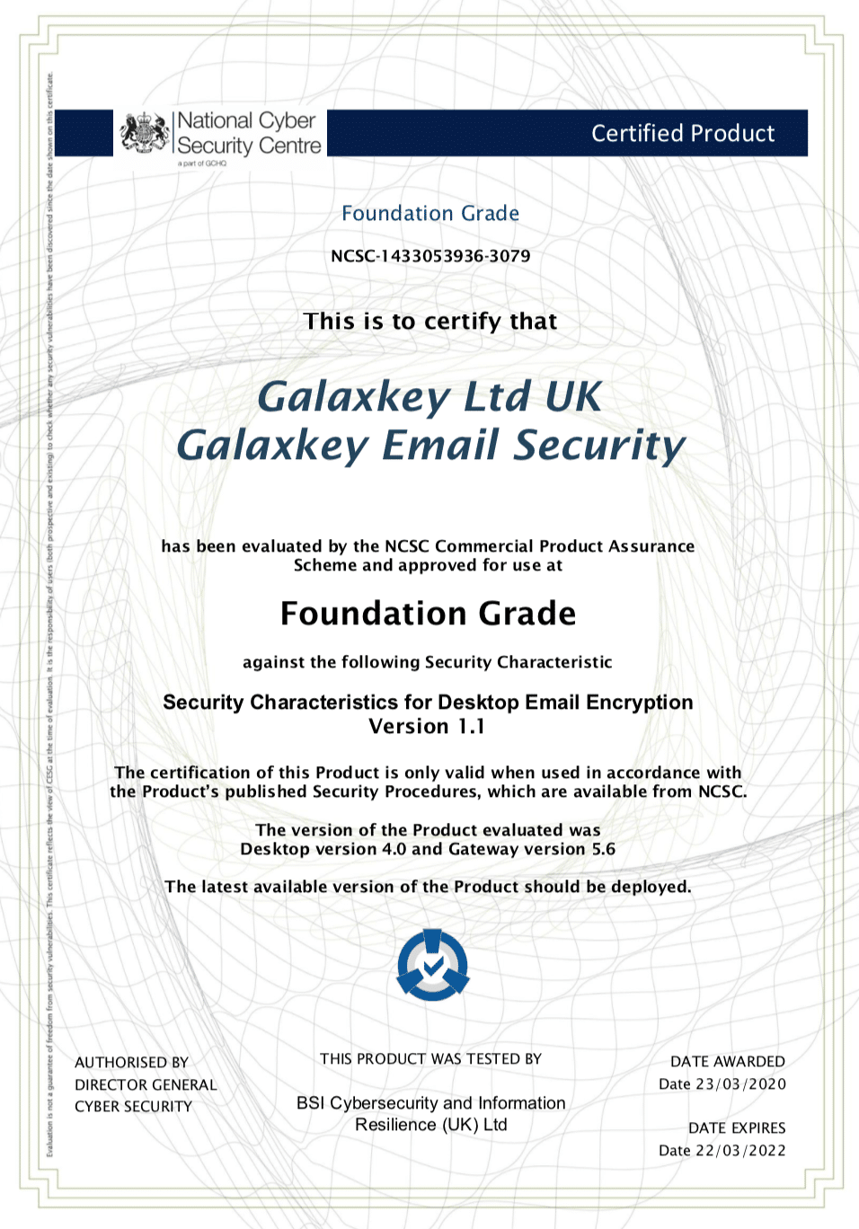 NCSC Certification Achievement - Galaxkey has the government seal of approval 1 foundation grade security desktop email encryption certificate